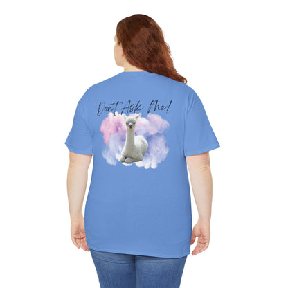 Funny Alpaca Tee, Unisex Cotton Shirt, Cute Animal Graphic Tee, Casual Wear, Gift for Animal Lovers, Birthday, Humor Apparel