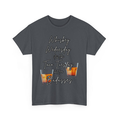 Whiskey Wednesday, Unisex Heavy Cotton Tee